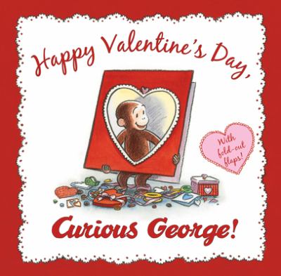 Happy Valentine's Day, Curious George! Book cover