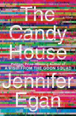 The candy house : a novel Book cover