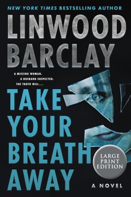 Take your breath away : a novel Book cover