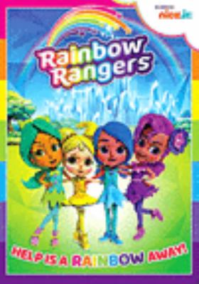 Rainbow Rangers. Help is a rainbow away! Book cover