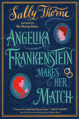 Angelika Frankenstein makes her match : a novel Book cover