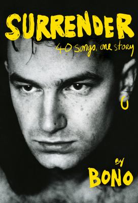 Surrender : 40 songs, one story Book cover