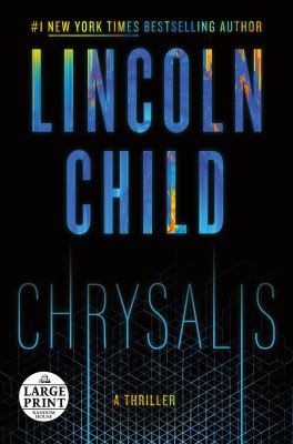 Chrysalis : a thriller Book cover