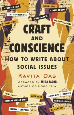 Craft and conscience : how to write about social issues Book cover