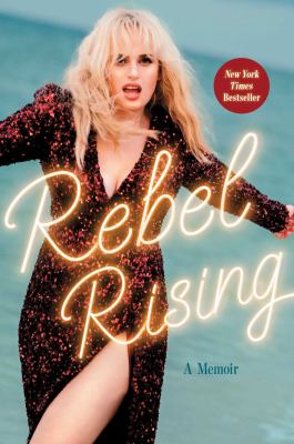 Rebel rising : a memoir Book cover