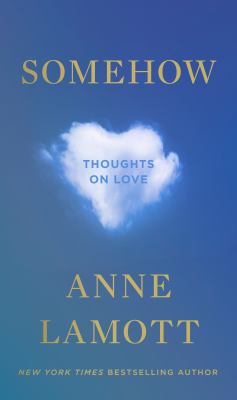 Somehow : thoughts on love Book cover
