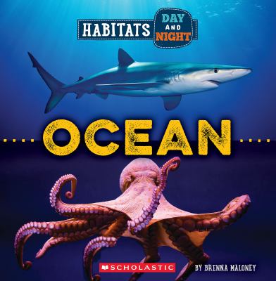 Ocean (Wild World: Habitats Day and Night) Book cover